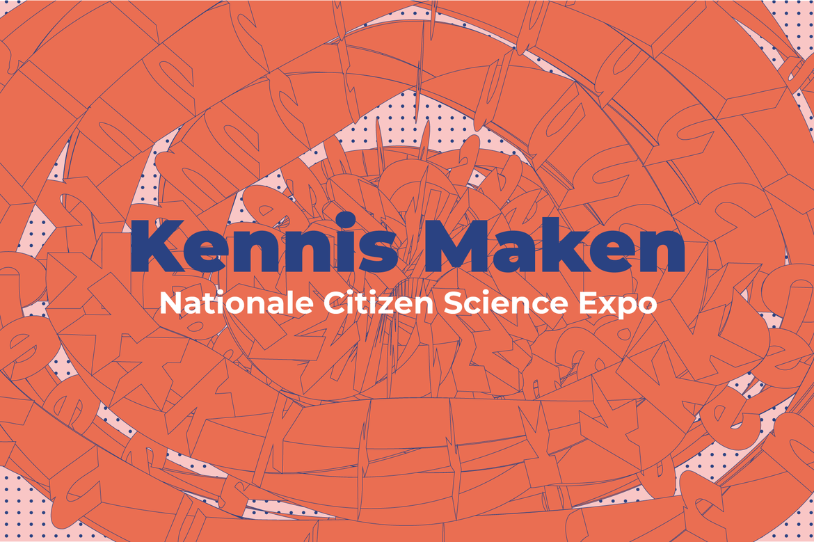 Kennis Maken: Nationale Citizen Science Expo